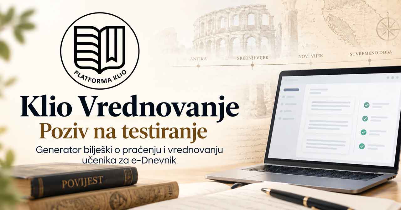 Klio Vrednovanje – poziv na testiranje!