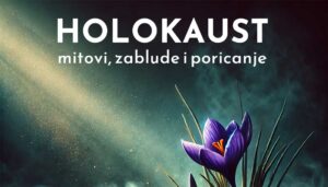 Knjiga “Holokaust – mitovi, zablude i poricanje”